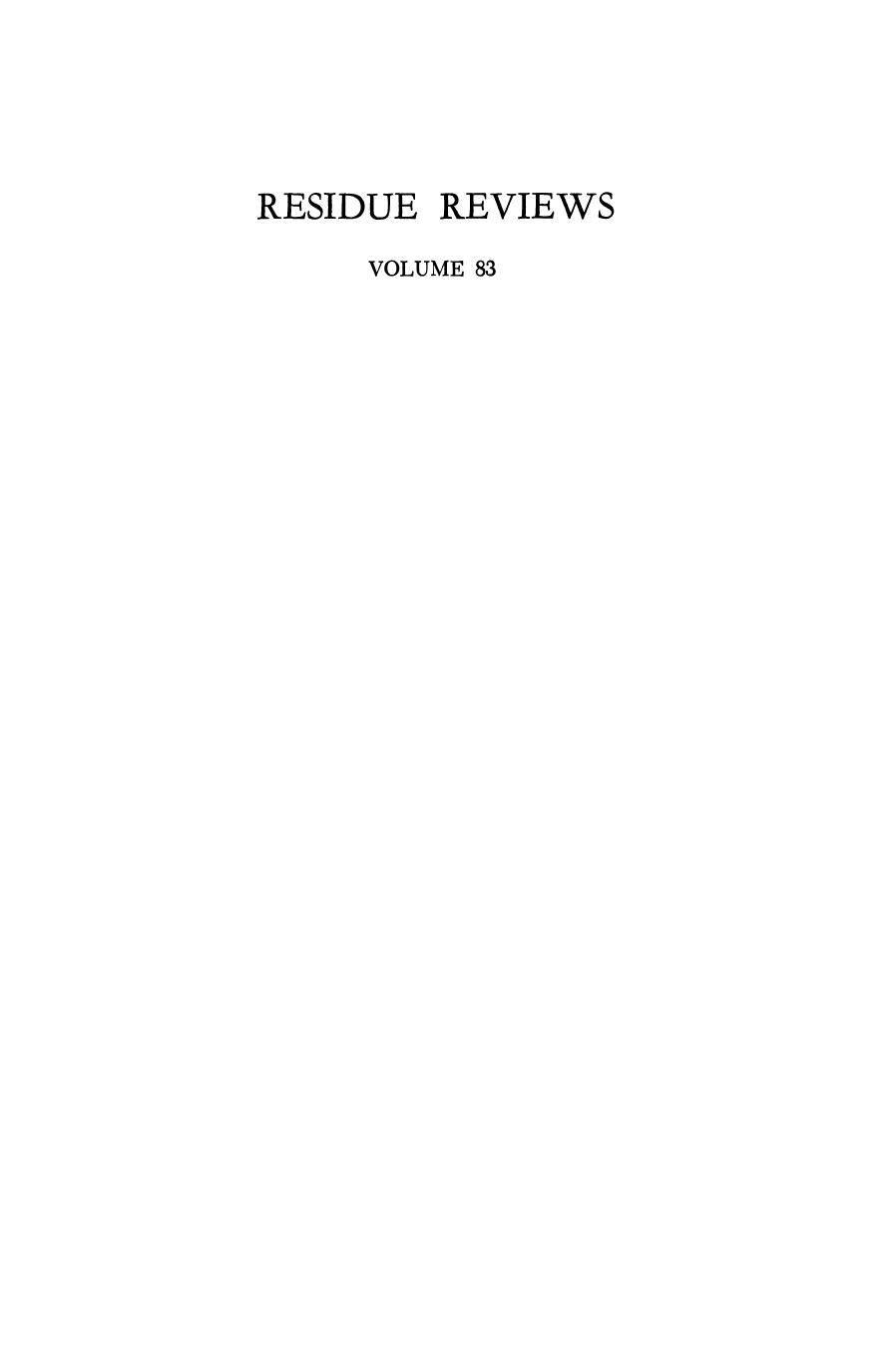 083. Residue Reviews by Residues of Pesticides & Other Contaminants in the Total Environment (1982)
