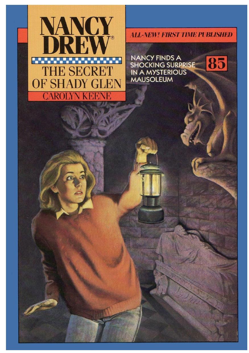 085 The Secret Of Shady Glen by Carolyn Keene