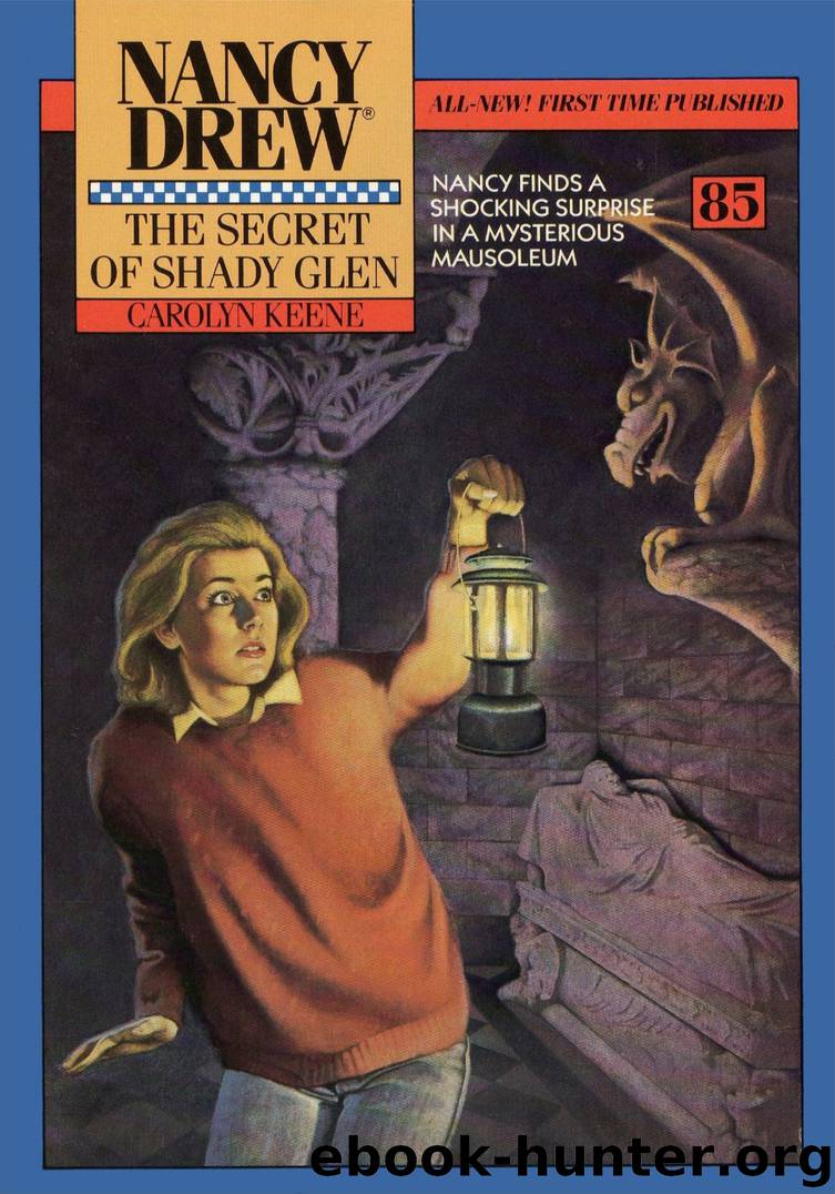 085 The Secret of Shady Glen by Carolyn Keene
