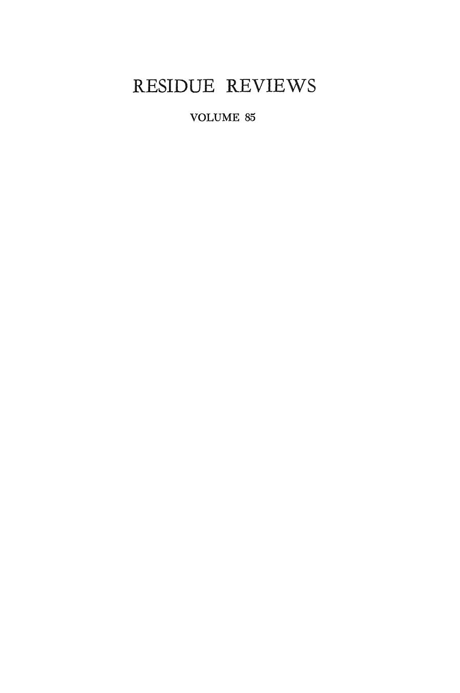 085. Residue Reviews by Residues of Pesticides & Other Contaminants in the Total Environment (1983)