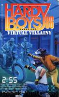 086 Virtual Villainy by Franklin W. Dixon
