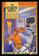 087-Program for Destruction by Franklin W. Dixon