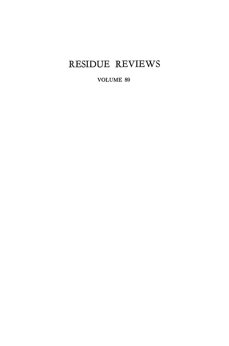 089. Residue Reviews by Residues of Pesticides & Other Contaminants in the Total Environment (1983)