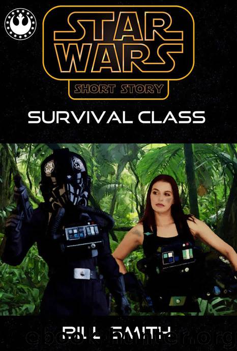 08ABY: Survival Class by Bill Smith