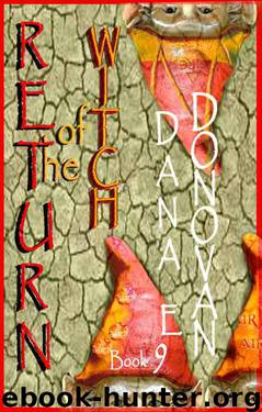 09 - Return Of The Witch by Dana E Donovan