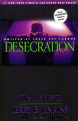 09 Desecration by Tim Lahaye