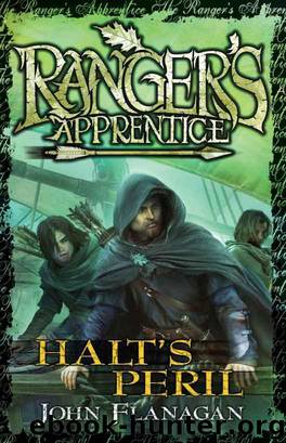 09 Halt's Peril by John Flanagan