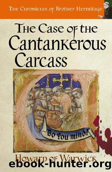 09 The Case of the Cantankerous Carcass by Howard of Warwick