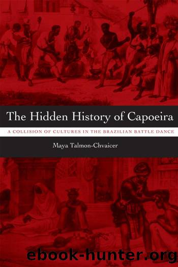 09 The Hidden History Of Capoeira by Unknown