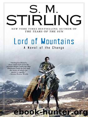 09 The Lord of Mountains by S. M. Stirling