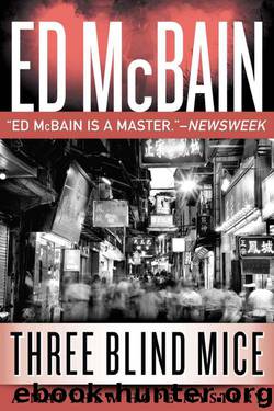 09 Three Blind Mice by Ed McBain