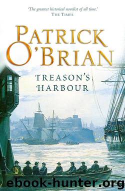 09 Treason's Harbour by O'Brian Patrick