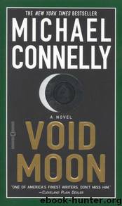09 Void Moon by Michael Connelly