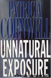09-Unnatural Exposure by Patricia Cornwell