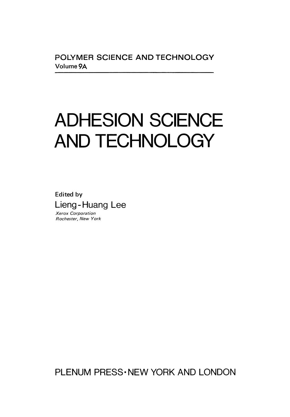 09. Adhesion Science and Technology (1976) by Unknown
