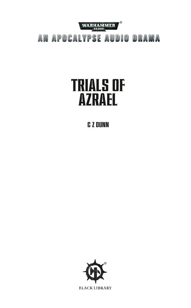 09. C. Z. Dunn by Trials of Azrael (Audio Drama)