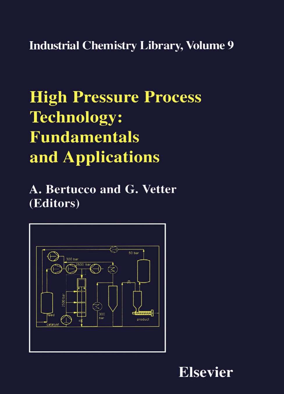 09. High Pressure Process Technology by Fundamentals & Applications (2001)