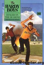 090 Danger on the Diamond by Franklin W. Dixon