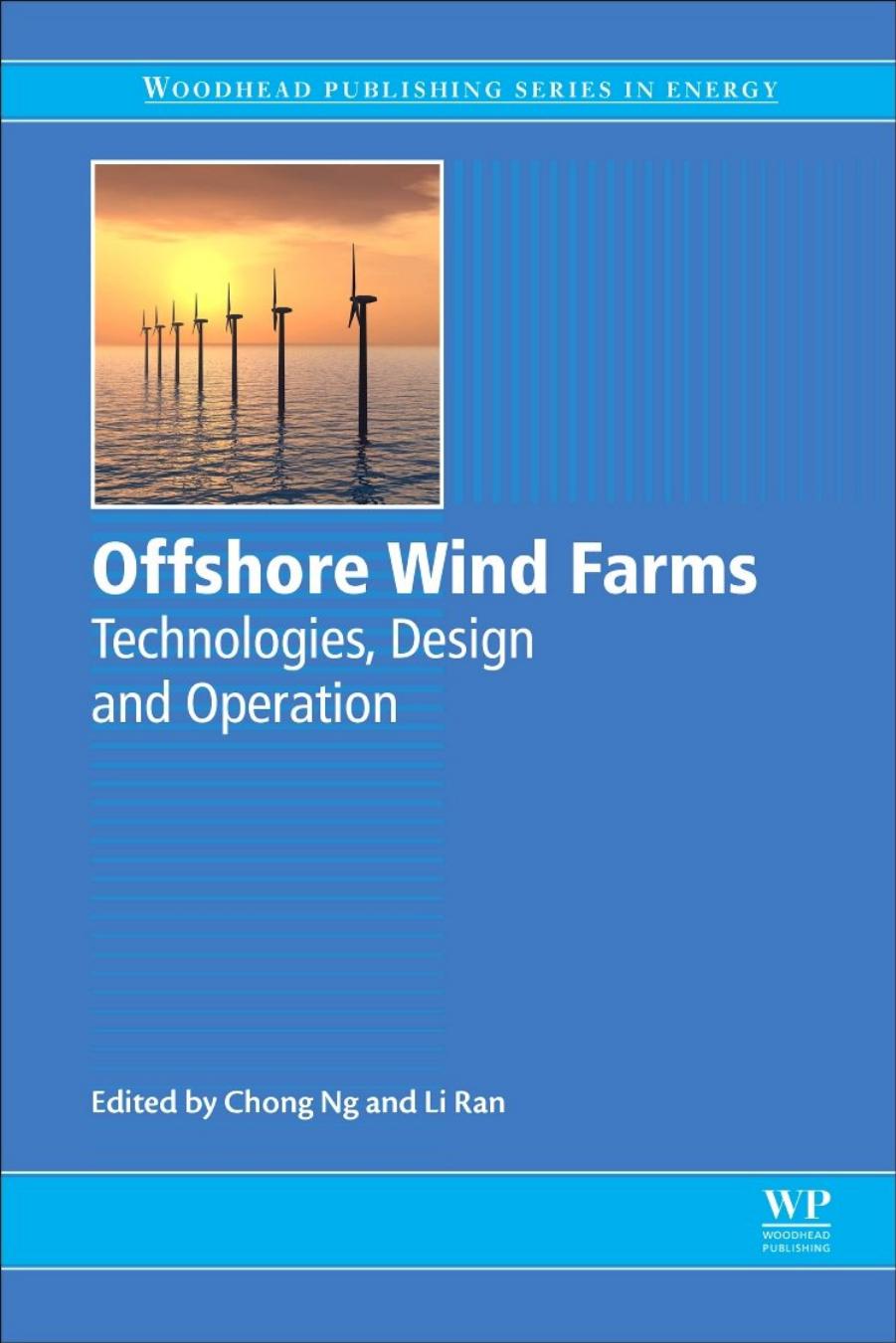 092. Offshore Wind Farms by Technologies Design & Operation (2016)