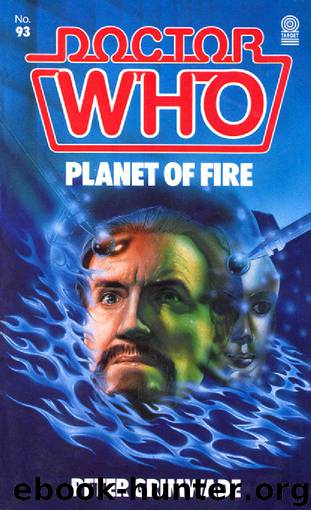093 - Doctor Who - Planet of Fire by Peter Grimwade
