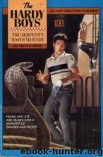 093 The Serpent's Tooth Mystery by Franklin W. Dixon