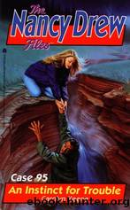095 An Instinct for Trouble by Carolyn Keene