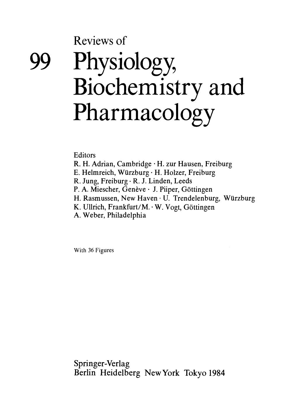 099. Reviews of Physiology, Biochemistry and Pharmacology 99 (1984) by 4<8=8AB@0B>@