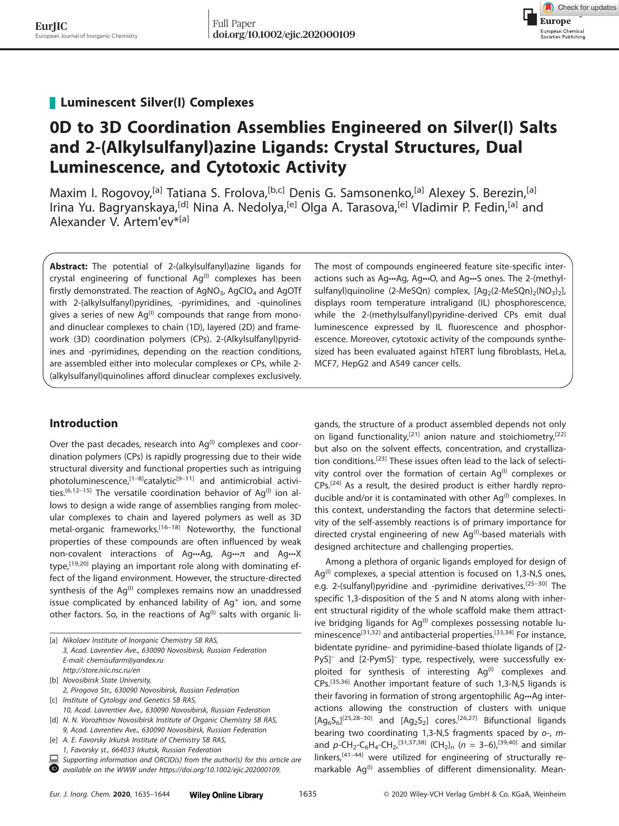 0D to 3D Coordination Assemblies Engineered on Silver(I) Salts and 2â(Alkylsulfanyl)azine Ligands: Crystal Structures, Dual Luminescence, and Cytotoxic Activity by Unknown