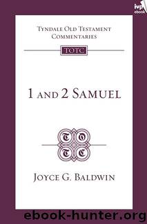 1 & 2 Samuel (TOTC) by Joyce G. Baldwin