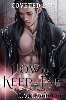 1 - How to Keep a Fae: Coveted Fae by Lane L.V