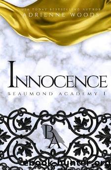 1 - Innocence: Beaumond Academy by Adrienne Woods