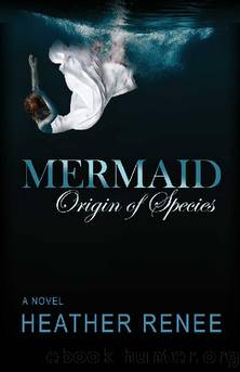 1 - Mermaid: Origin of Species by Heather Renee