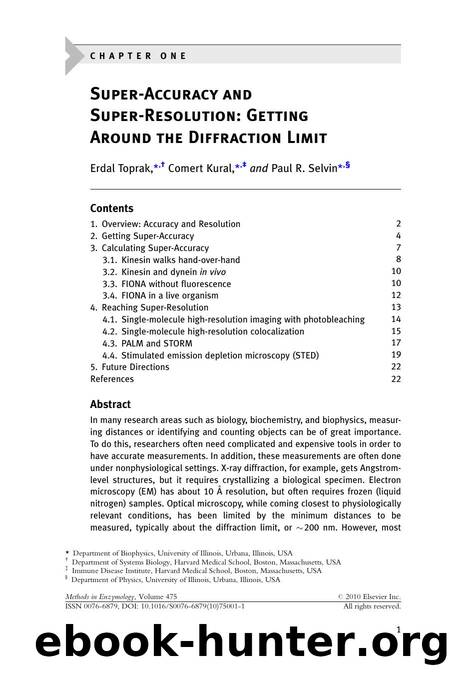 1 - Super-Accuracy and Super-Resolution: Getting Around the Diffraction Limit by Erdal Toprak & Comert Kural & Paul R. Selvin