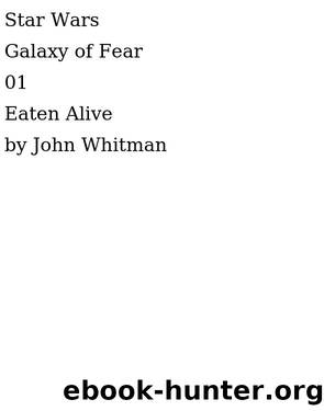 1 - eaten alive by Unknown