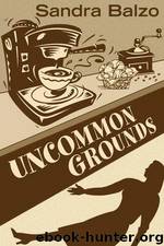 1 Uncommon Grounds by Sandra Balzo