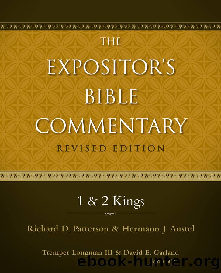1 and 2 Kings by Richard D. Patterson & Hermann J. Austel