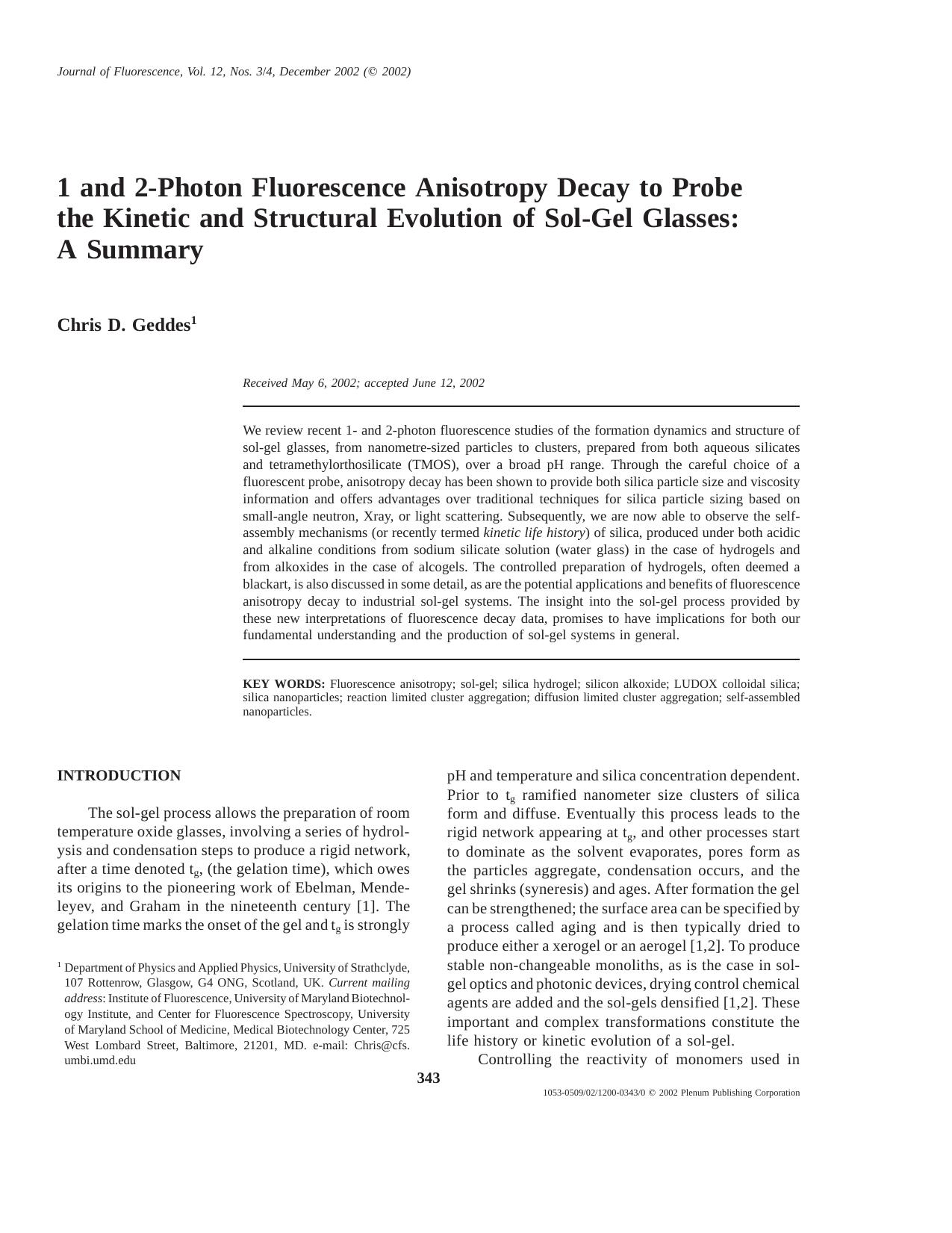 1 and 2-Photon Fluorescence Anisotropy Decay to Probe the Kinetic and Structural Evolution of Sol-Gel Glasses: A Summary by Unknown