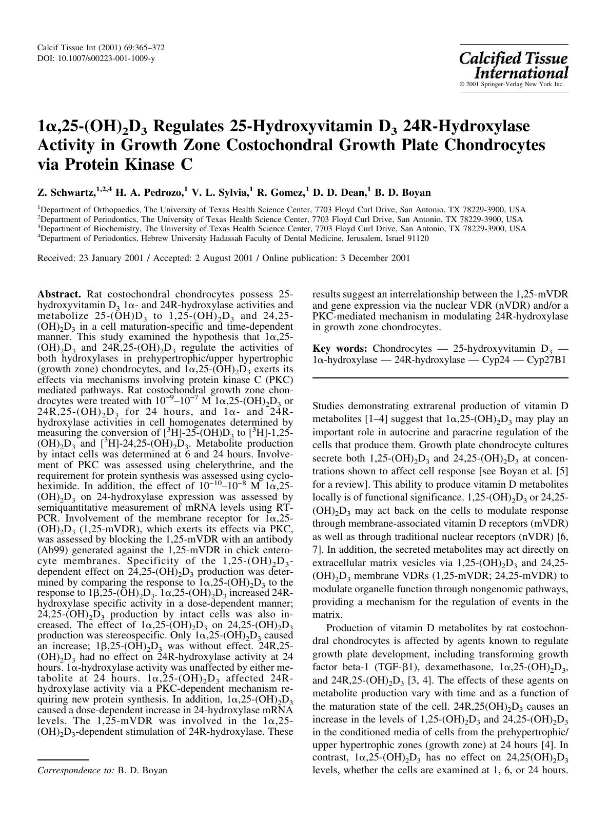 1&alpha;,25-(OH)2D3 Regulates 25-Hydroxyvitamin D3 24R-Hydroxylase Activity in Growth Zone Costochondral Growth Plate Chondrocytes via Protein Kinase C by Schwartz Z. et al
