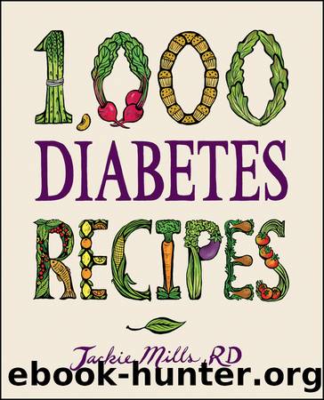 1,000 Diabetes Recipes by Jackie Mills