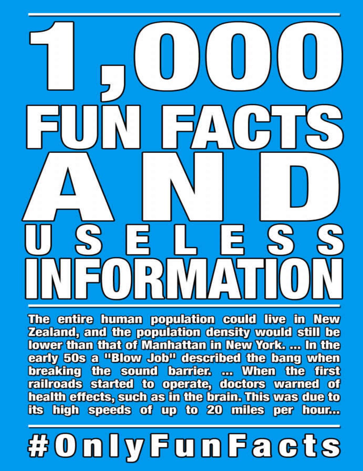 1,000 Fun Facts and useless information: #Bluefacts by Robby Thiele & Rick Hofmann
