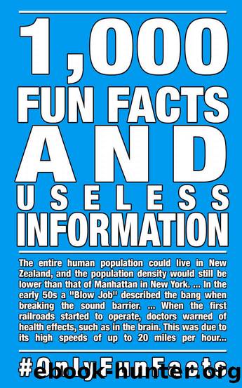 1,000 Fun Facts and useless information: #OnlyFunFacts by Robby Thiele & Rick Hofmann