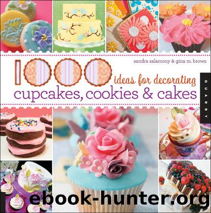 1,000 Ideas for Decorating Cupcakes, Cookies & Cakes by Sandra Salamony