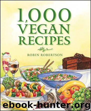 1,000 Vegan Recipes by Robertson Robin