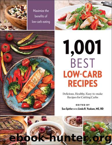 1,001 Best Low-Carb Recipes: Delicious, Healthy, Easy-to-make Recipes for Cutting Carbs by Unknown