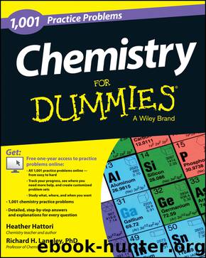 1,001 Chemistry Practice Problems For Dummies by Hattori Heather & Langley Richard H