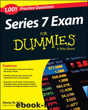 1,001 Series 7 Exam Practice Questions For Dummies by Steven M. Rice