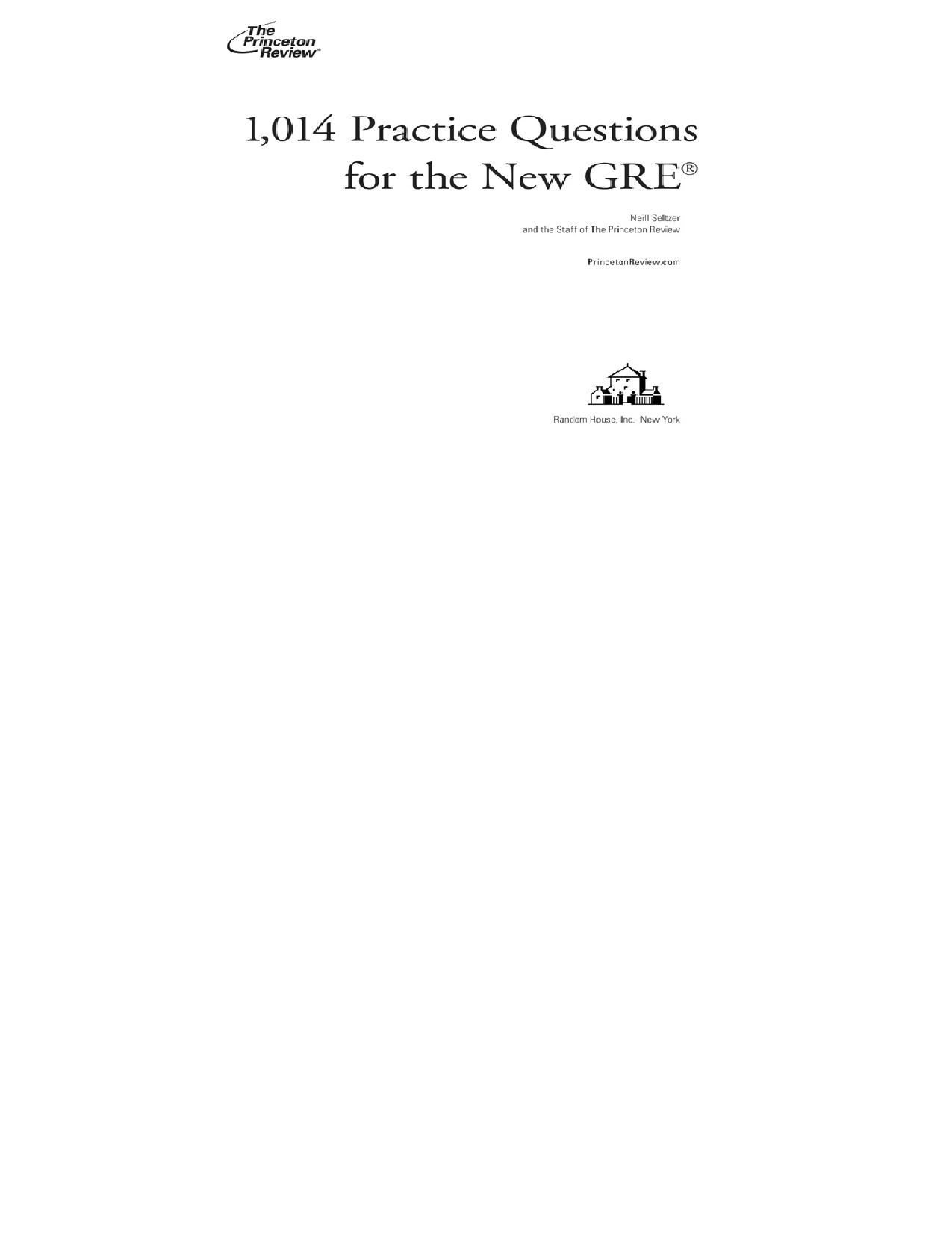 1,014 Practice Questions for the New GRE by Princeton Review