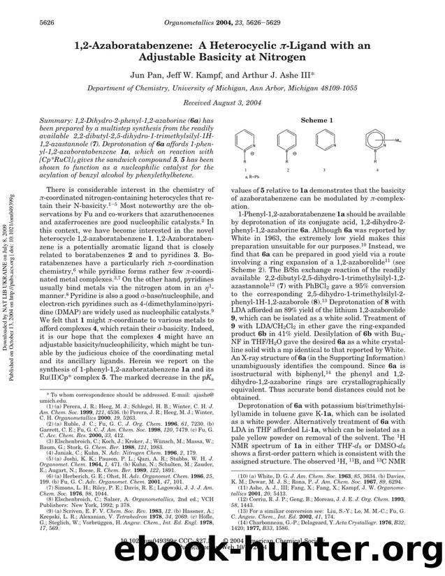 1,2-Azaboratabenzene: A Heterocyclic pi-Ligand with an Adjustable Basicity at Nitrogen by Jun Pan Jeff W. Kampf & Arthur J. Ashe III*