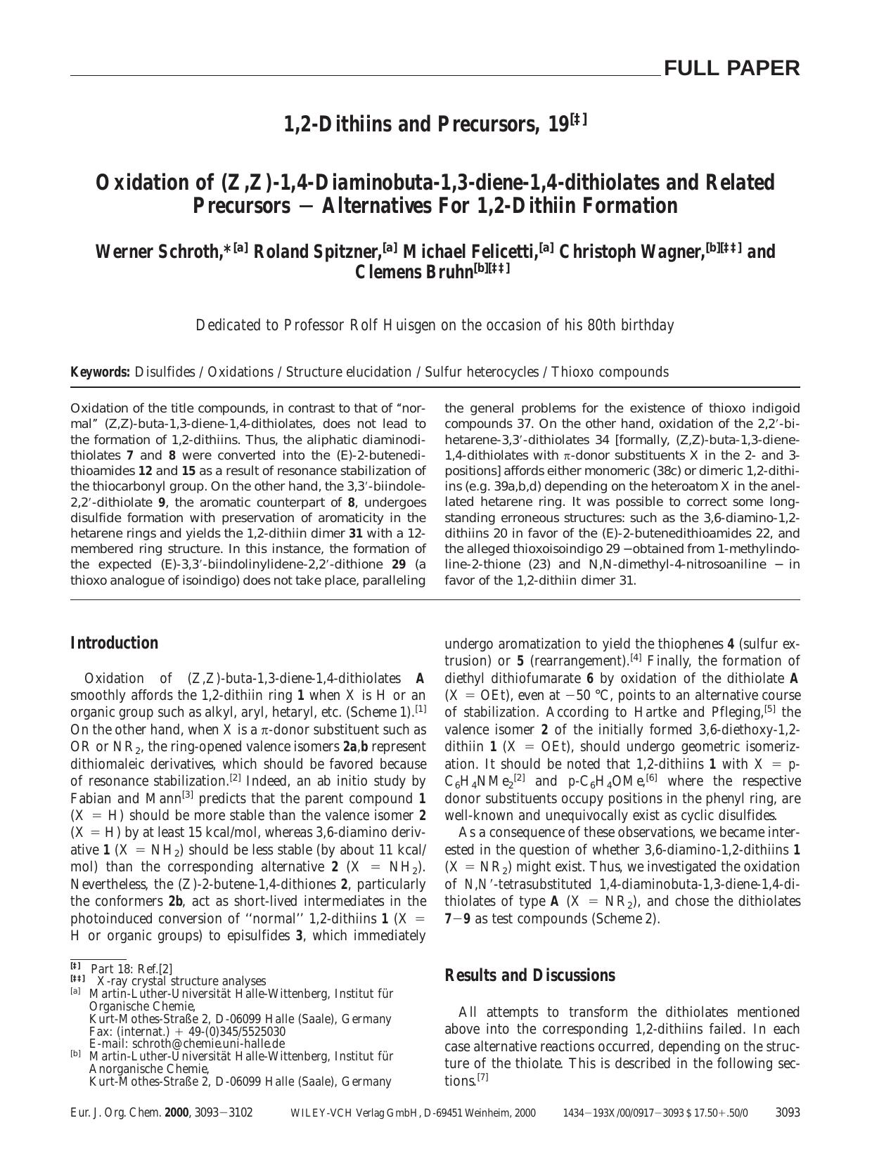 1,2-Dithiins and Precursors, 19 Oxidation of (Z,Z)-1,4-Diaminobuta-1,3-diene-1,4-dithiolates and Related Precursors - Alternatives For 1,2-Dithiin Formation by Unknown