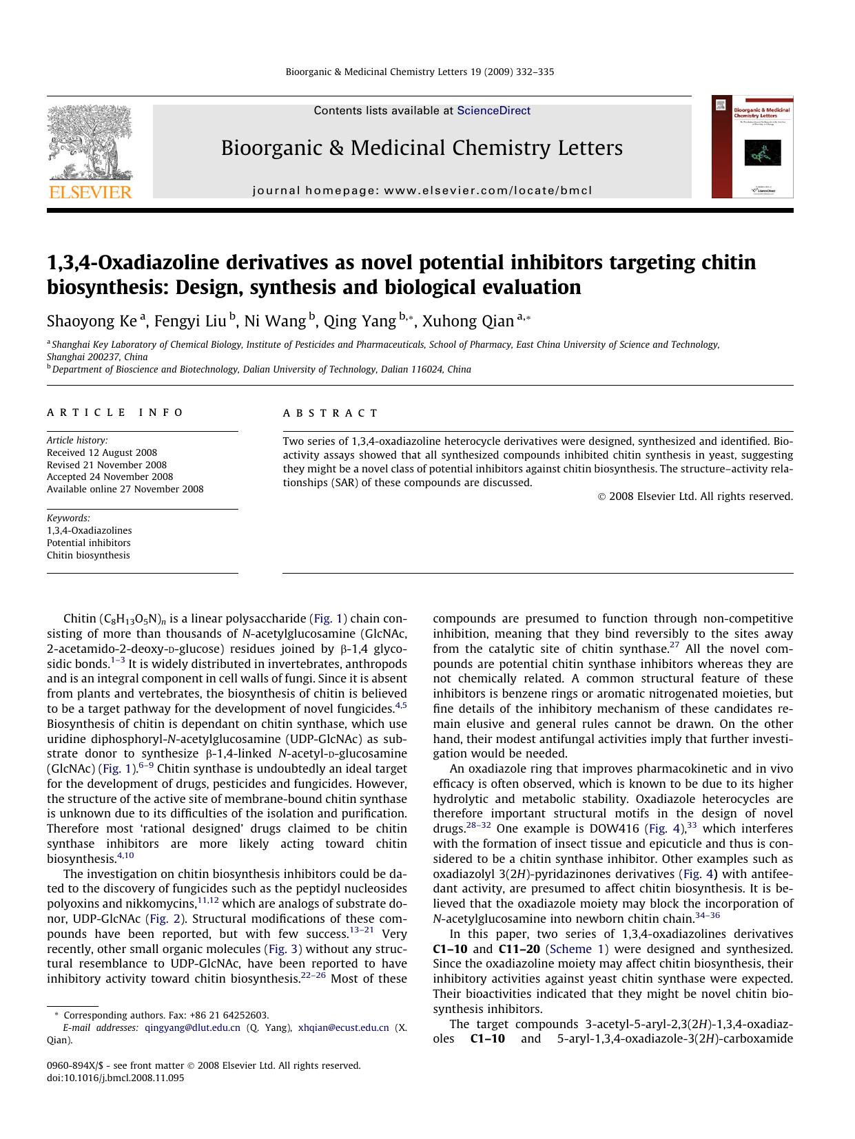 1,3,4-Oxadiazoline derivatives as novel potential inhibitors targeting chitin biosynthesis: Design, synthesis and biological evaluation by Shaoyong Ke; Fengyi Liu; Ni Wang; Qing Yang; Xuhong Qian
